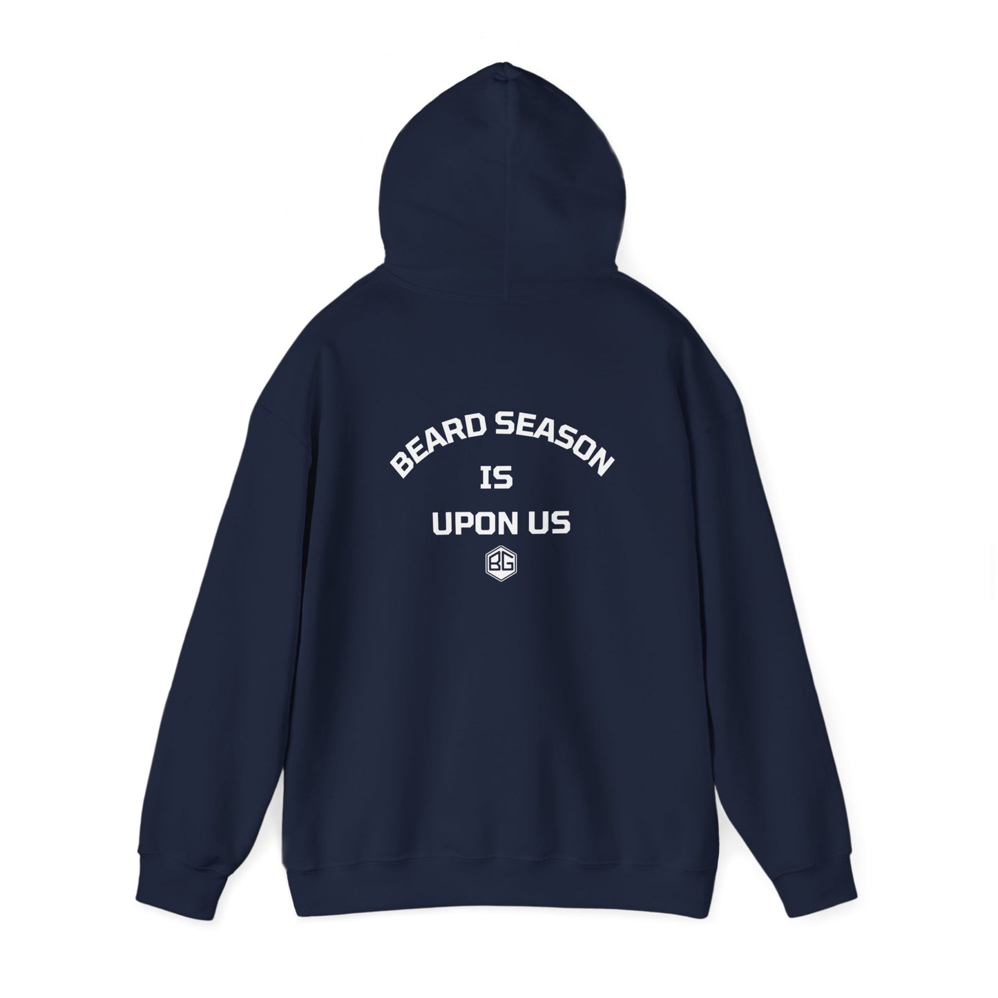 Beard Season is Upon Us - Hoodie