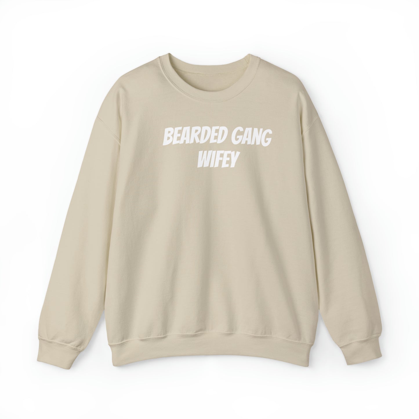 Bearded Gang Wifey - Sweatshirt