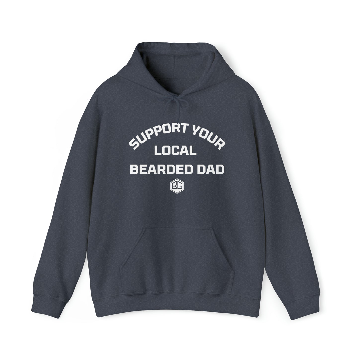 Support Your Local Bearded Dad - Hoodie