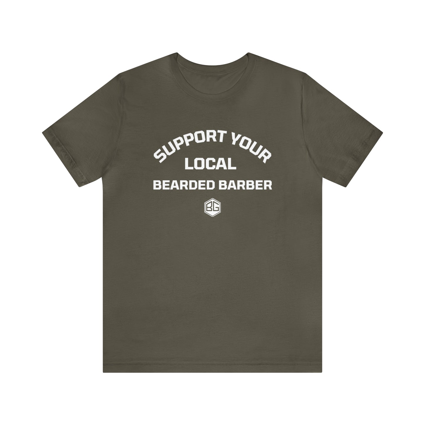 Support Your Local Bearded Barber T-Shirt