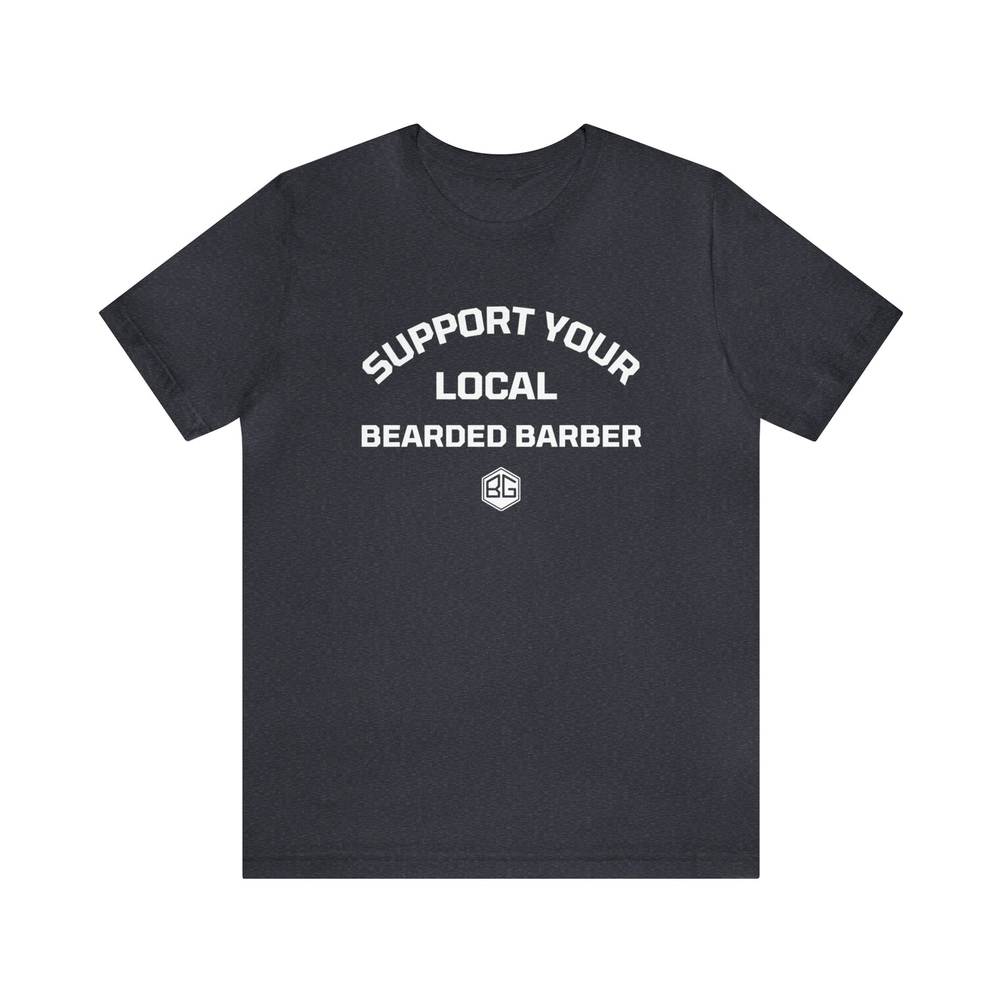 Support Your Local Bearded Barber T-Shirt