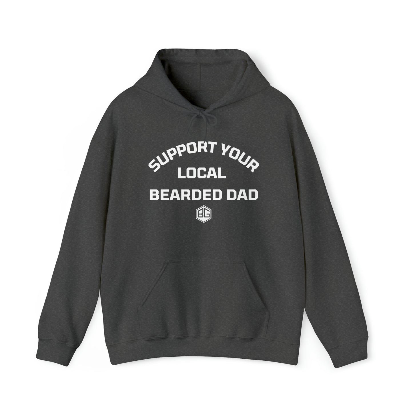 Support Your Local Bearded Dad - Hoodie